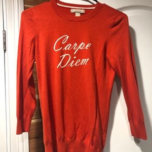Carpe Diem Sweater